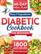 Easy-7-Ingredients Diabetic Cookbook for Beginners