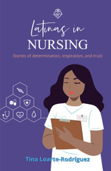 Latinas in Nursing