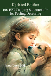100 EFT Tapping Statements for Feeling Deserving