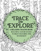 Trace and Explore: A Relaxing Tracing Book: Peaceful Tracing to Find