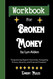 Workbook for Broken Money by Lyn Alden