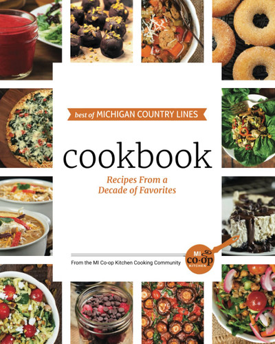 Best of Michigan Country Lines Cookbook: Recipes From a Decade of