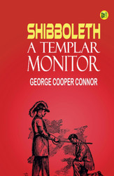 Shibboleth: A Templar Monitor