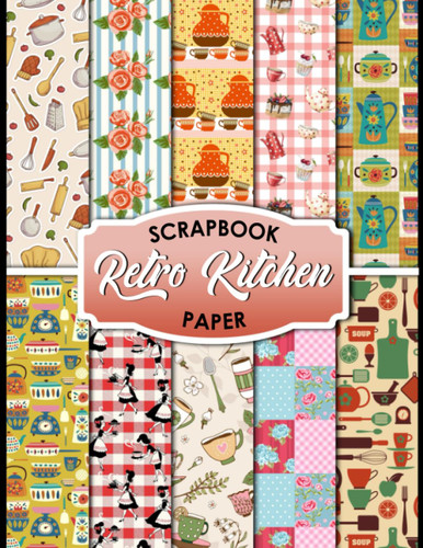 Retro Kitchen Scrapbook Paper