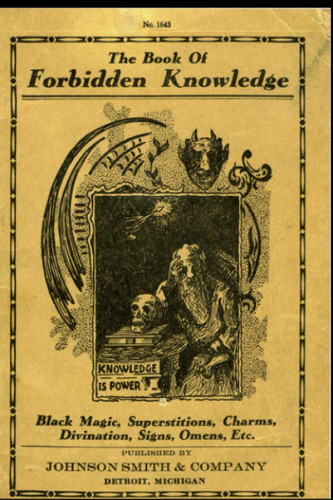 The Book of Forbidden Knowledge: Black Magic Superstition Charms and