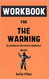 Workbook For The Warning By Christine Watkins