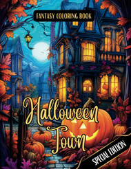 Fantasy Coloring Book Halloween Town Special Edition