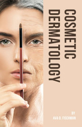 Cosmetic Dermatology