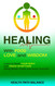 Healing With Food Love And Wisdom Healing With Food Love And Wisdom