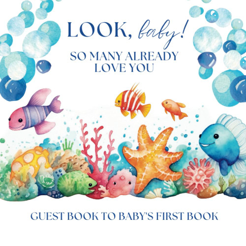 Look Baby! So Many Already Love You | Guest Book for Baby Shower