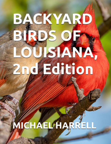 Backyard Birds of Louisiana (Wildlife of North America)