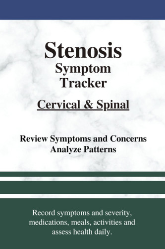 Stenosis Symptom Tracker for Spinal Cervical Spondylosis Myelopathy