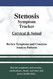 Stenosis Symptom Tracker for Spinal Cervical Spondylosis Myelopathy