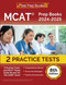 MCAT Prep Books 2024-2025: 2 Practice Tests and MCAT Study Guide