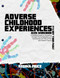 Adverse Childhood Experiences