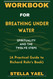 Workbook For Breathing Under Water