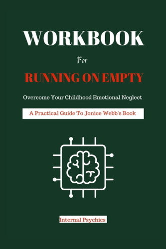 WORKBOOK for Running on Empty