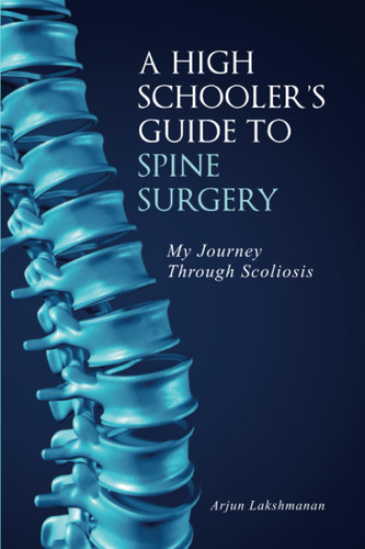 A High Schooler's Guide to Spine Surgery