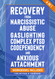 Recovery from Narcissistic Abuse Gaslighting Complex PTSD