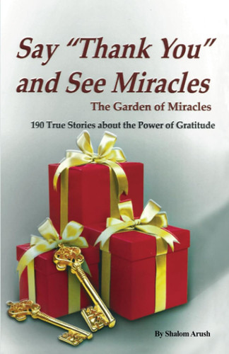 Say "Thank You" and See Miracles
