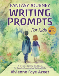 Fantasy Journey Writing Prompts For Kids