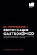 De Emprendedor a Empresario Gastronomico
