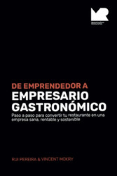 De Emprendedor a Empresario Gastronomico