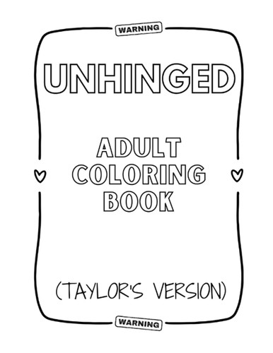 Unhinged Adult Coloring Book