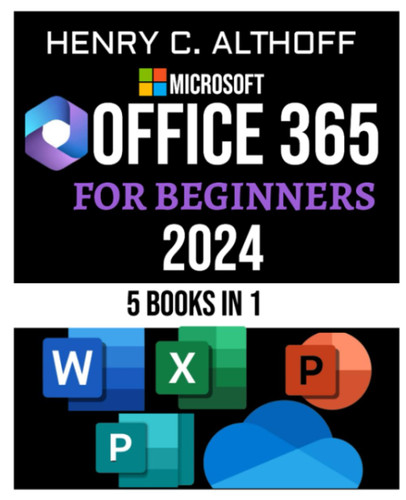 Microsoft Office 365 for Beginners 2024