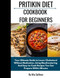 Pritikin Diet Cookbook for Beginners