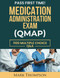 Medication Administration Exam (Qmap)
