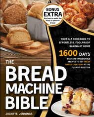 The Bread Machine Bible