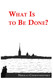 What Is to Be Done?