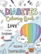 Diabetes Coloring Book: A Special Coloring Book for Kids with Type 1
