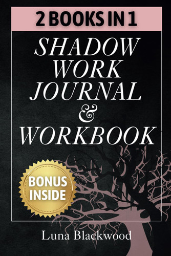 Shadow Work Journal and Workbook