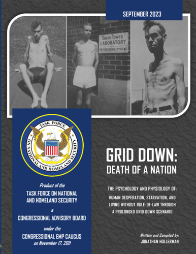 Grid Down: Death of a Nation: The Psychology and Physiology of: Human