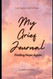 My Grief Journal: Finding Hope Again