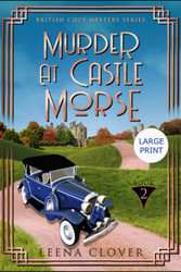 Murder at Castle Morse Large Print