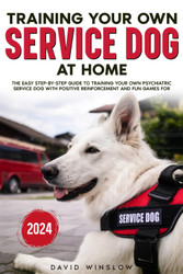 Training Your Own Service Dog at Home