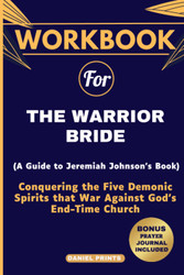 Workbook For The Warrior Bride: