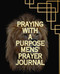 Self-Guided Prayer Journal For Men.