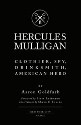 Hercules Mulligan: Clothier Spy Drinksmith American Hero
