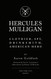 Hercules Mulligan: Clothier Spy Drinksmith American Hero