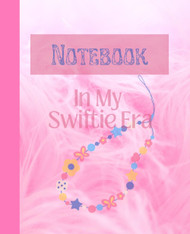 In My Swiftie Era Notebook