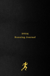 2024 Running Journal: Your personal 365 day running log for tracking