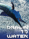 Drawn To Water: The Wild fishing adventures of Sean Sullivan