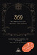 369 Manifestation Method and Journal