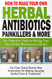 Herbal Antibiotics Painkillers & More