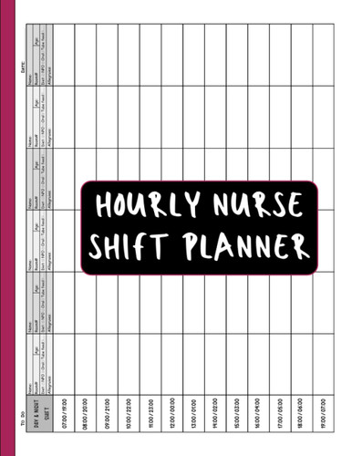 Hourly Nurse Planner Day or Night Shift