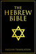 The Hebrew Bible in English Translation Large Print